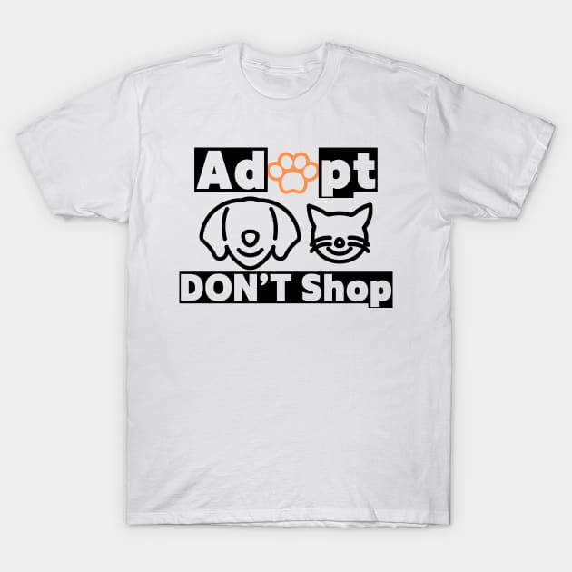 Adopt don't shop T-Shirt by Cachorro 26